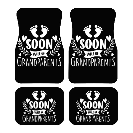 We Will Soon Become Grandparents, Be Grandparents Car Mats