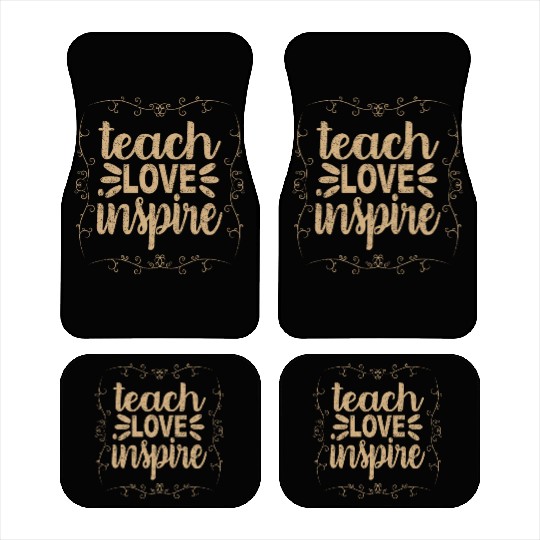 Teach Love Inspire Car Mats, Teacher Appreciation Car Mats