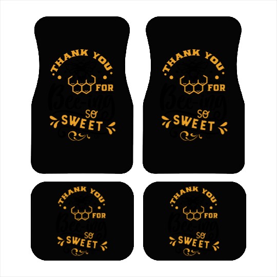 Thank you for Beeing so Sweet Car Mats