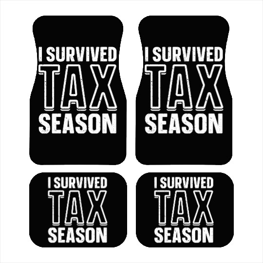 I Survived Tax Season CPA Accounting Accountant Car Mats