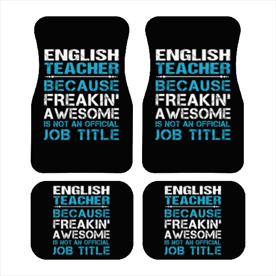 English Teacher Car Mats - Freaking Awesome Gift It