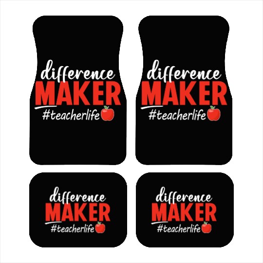 Difference Maker Teacher Life Funny Car Mats