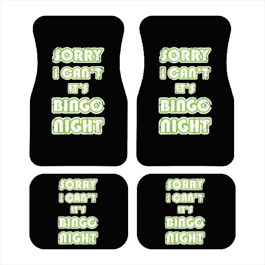 Funny Bingo Lover Sorry I Cant Its Bingo Night Car Mats