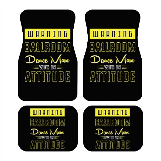 Mothers Day Funny Ballroom Dance Mom For Women Car Mats