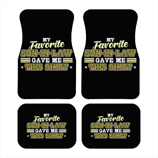 My Favorite Son In Law Gave Me This Car Mats