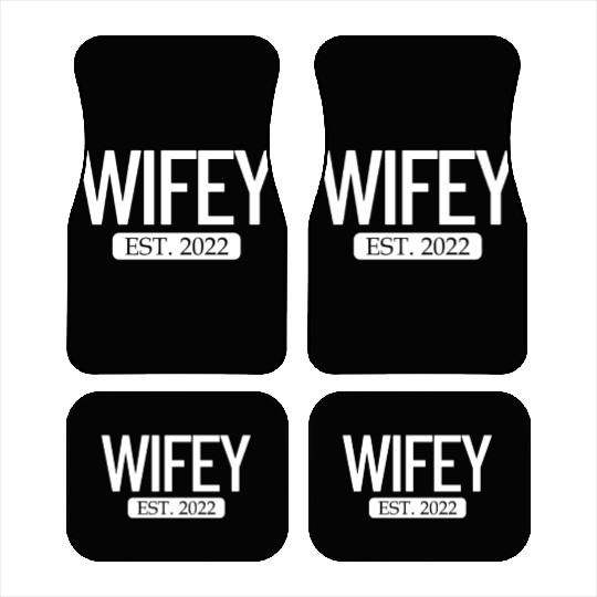 Wifey Est. 2022 Matching Couple Newlywed Marriedwi Car Mats