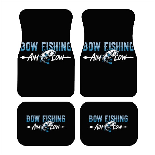 Bow Fishing Aim Low Bow Fisherman Sports Bowfisher Car Mats