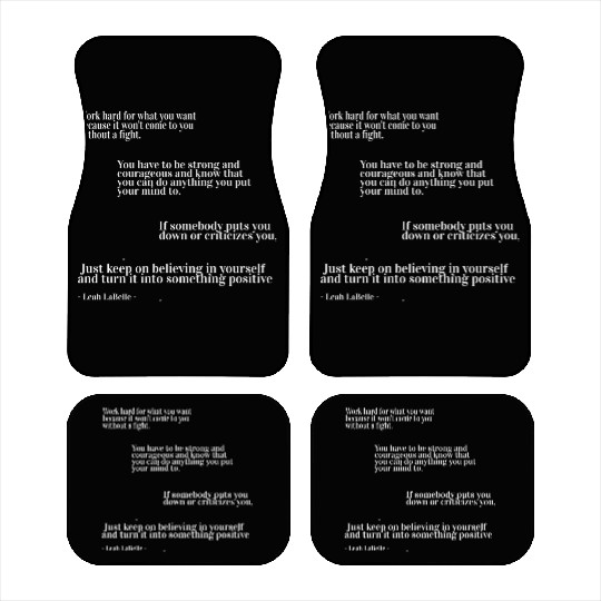 You have to be strong and courageous Car Mats