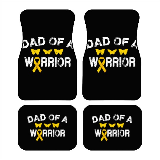 dad Of A Warrior Childhood Cancer Awareness Suppor Car Mats