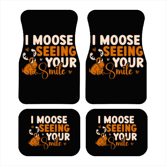 I Moose Seeing Your Smile Animal Alces Deer Car Mats