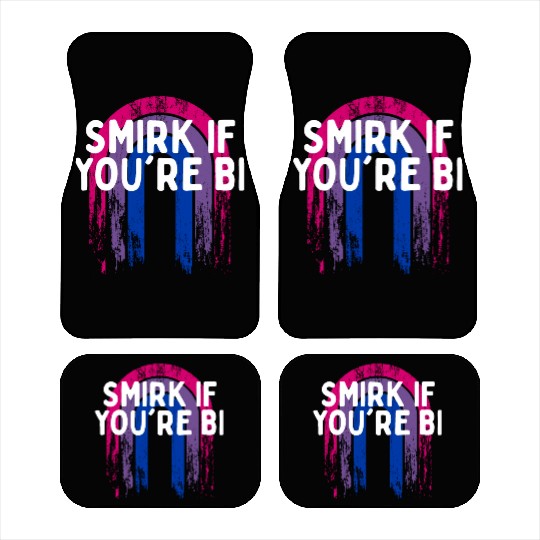 Smirk if You're Bi Bisexual LGBTQ Bi Pride LGBT Car Mats