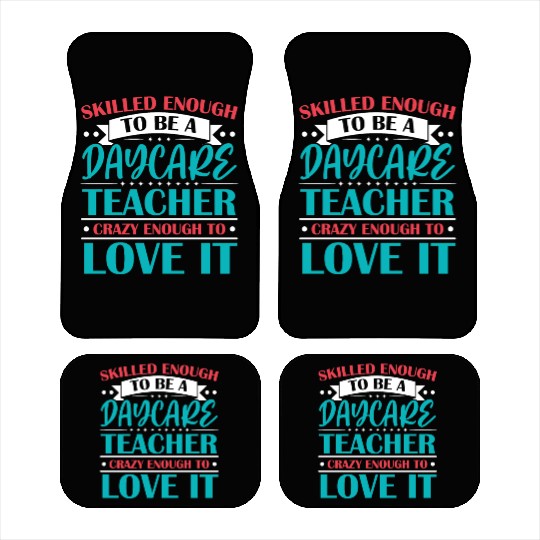 Daycare Teacher Childcare Educator Director Car Mats