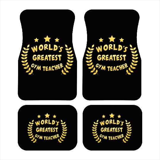 Worlds Greatest Gym Teacher Physical Education Car Mats