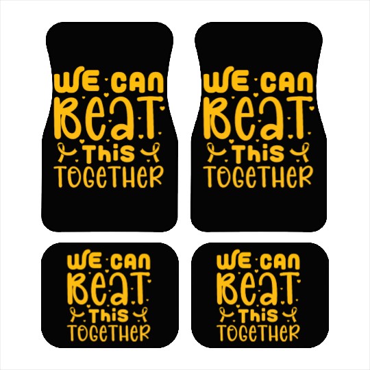 We Can Beat This Together, Childhood Cancer Car Mats