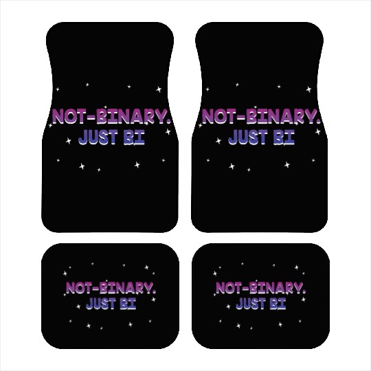 Not Binary Just Bi Bisexual Sayings Bi Pride Car Mats
