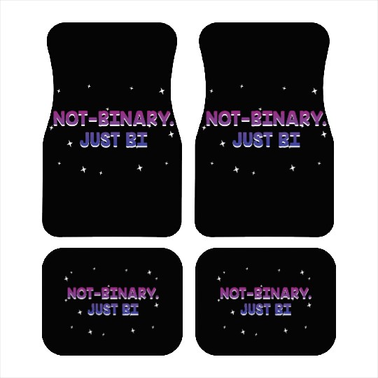 Not Binary Just Bi Bisexual Sayings Bi Pride Car Mats