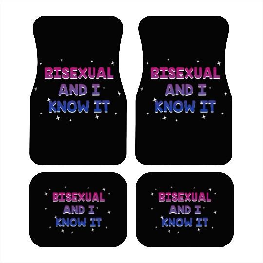 Bisexual and I Know it Bi LGBTQ Bi Pride LGBT Car Mats
