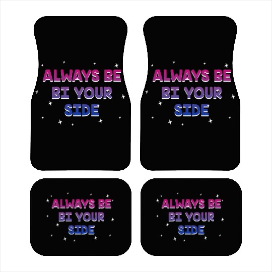 Always Be Bi Your Side Bisexual Couples Bi Pride Car Mats