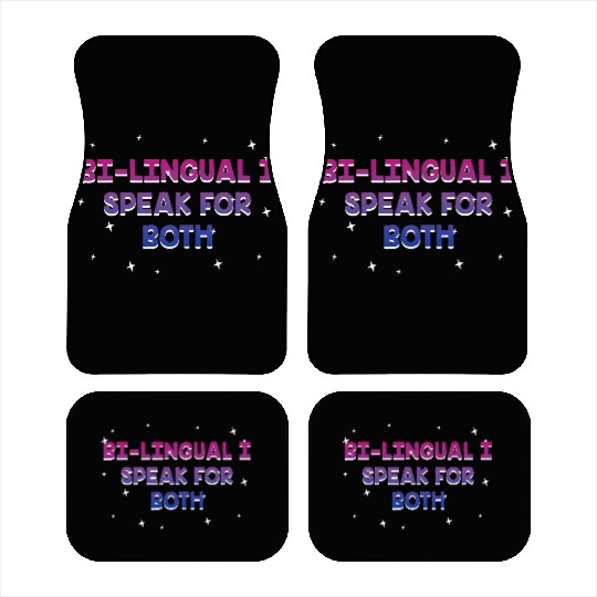 Bilingual I Speak for Both Bisexual Pride Month Car Mats
