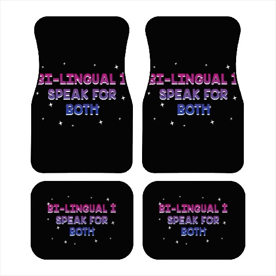 Bilingual I Speak for Both Bisexual Pride Month Car Mats