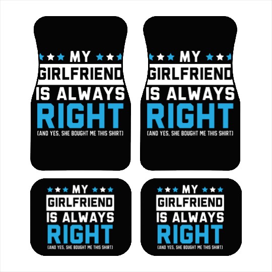 My Girlfriend Is Always Right Valentines Day Cupid Car Mats