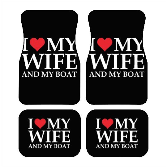 i love my wife and my boat Car Mats