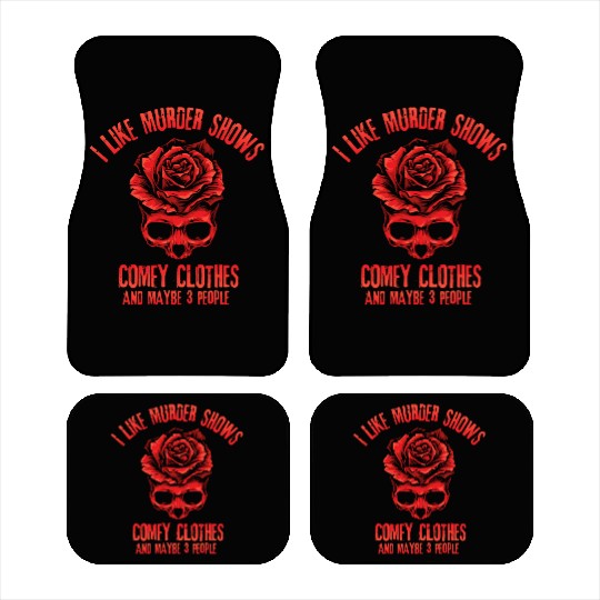 I Like Murder Shows Comfy Clothes Car Mats