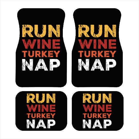 Thanksgiving Run Wine Turkey Nap Funny Vintage Car Mats