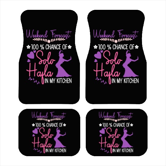 Weekend Forecast: 100 % Chance Of Solo Hafla In My Car Mats