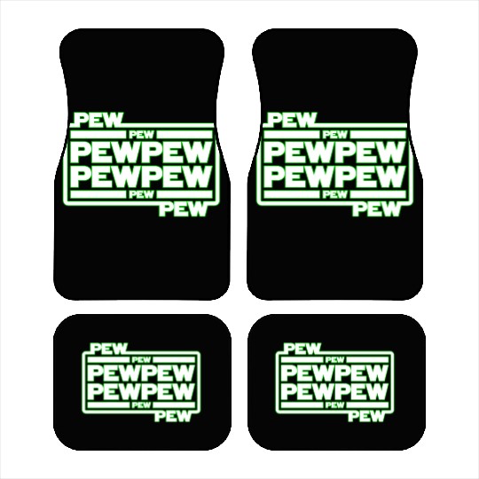 Pew Pew Pew Car Mats
