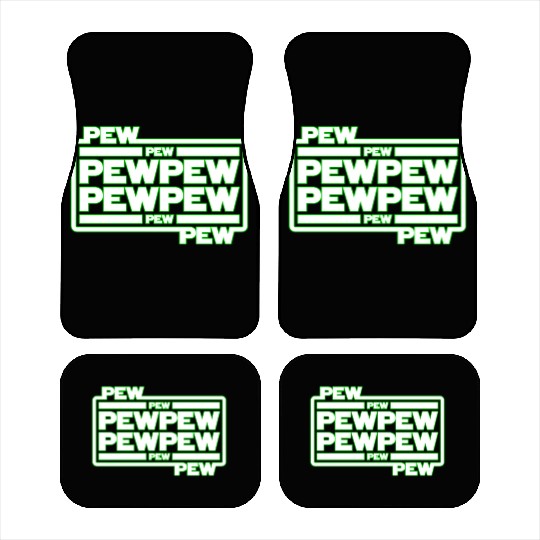 Pew Pew Pew Car Mats