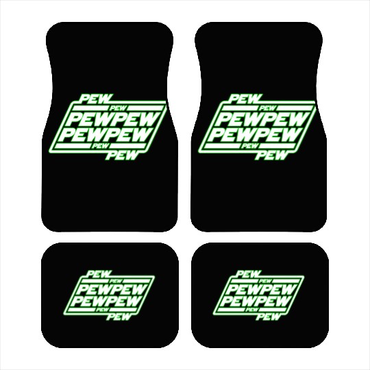 Pew Pew Pew Car Mats