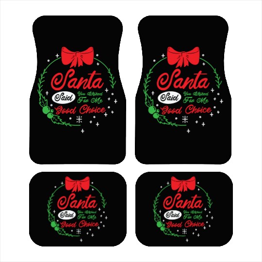 Santa Christmas Wish Holiday Present Pick Up Lines Car Mats