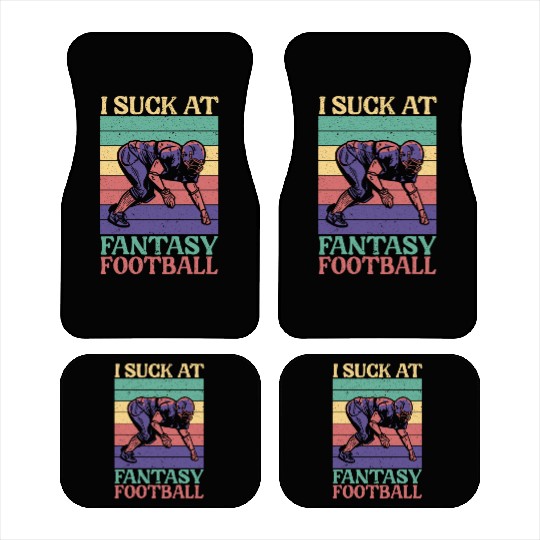 I Suck At Fantasy Football Auto Draft Sport Lover Car Mats