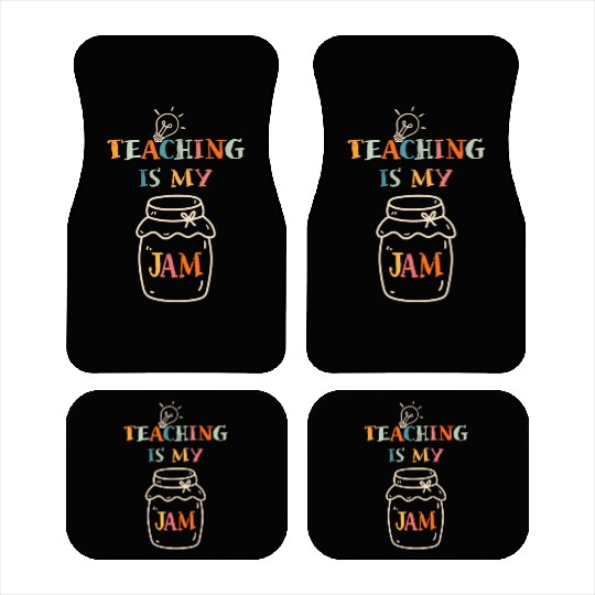 Teaching Is My Jam School Teacher Appreciation Car Mats