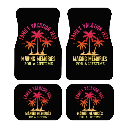 Family Vacation 2023 Making Memories Car Mats