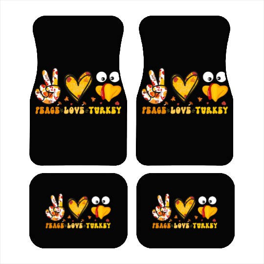Peace Love Turkey Gobble Turkey Day Car Mats