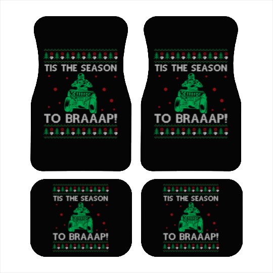 Quad Ugly Christmas Saying Quote Tis The Season To Car Mats