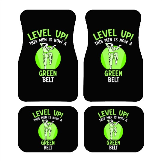 Level Up! This men is now a green belt Car Mats