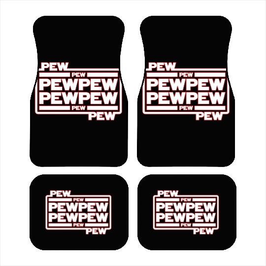 Pew Pew Pew Car Mats