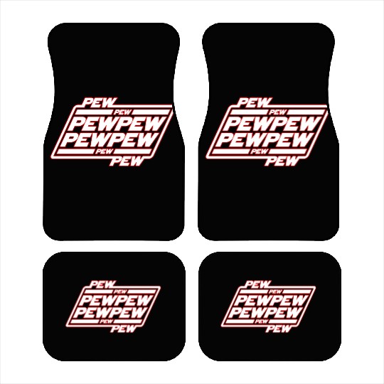 Pew Pew Pew Car Mats