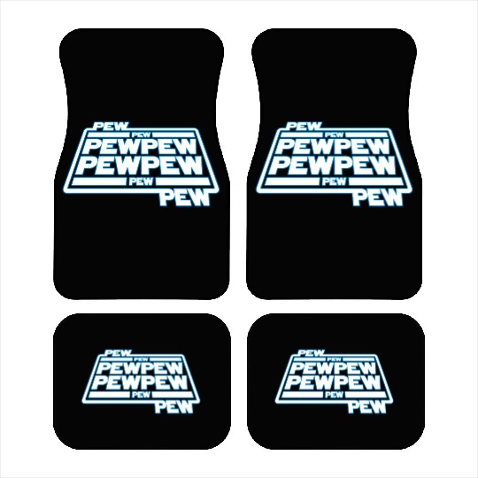 Pew Pew Pew Car Mats