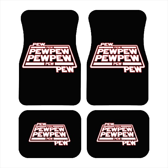 Pew Pew Pew Car Mats