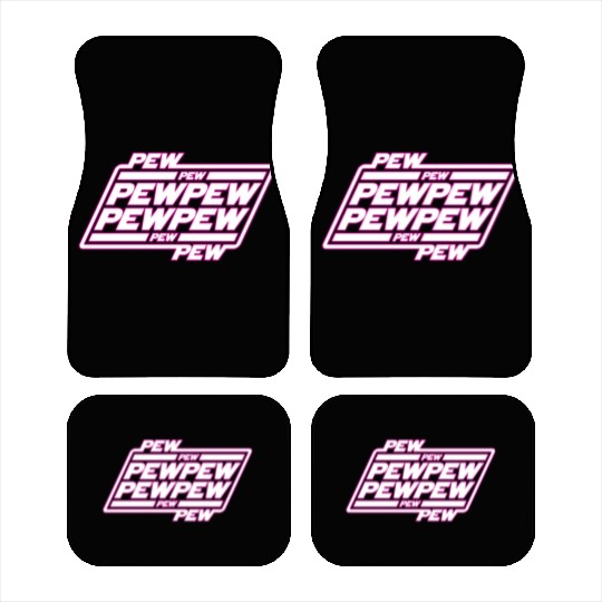 Pew Pew Pew Car Mats