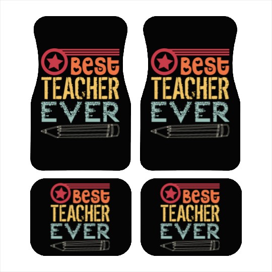 best teacher ever Car Mats