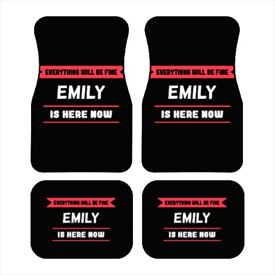 Emily Name Saying for proud Emilys Car Mats