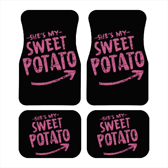 she is my sweet potato Car Mats