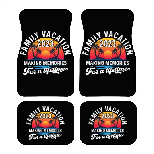Family Vacation 2023 Making Memories Car Mats