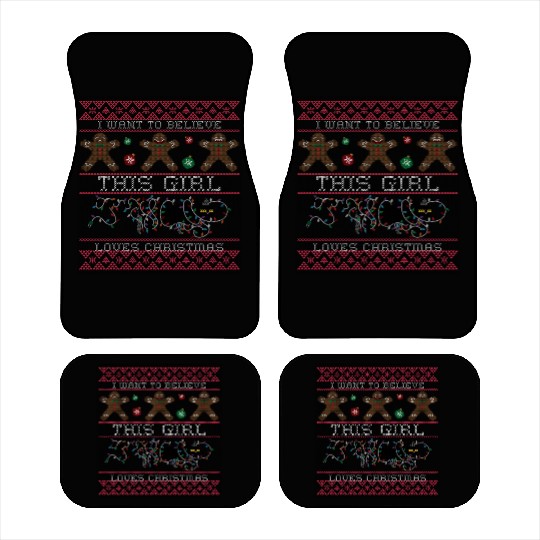 i want to believe this girl loves christmas Saint Car Mats
