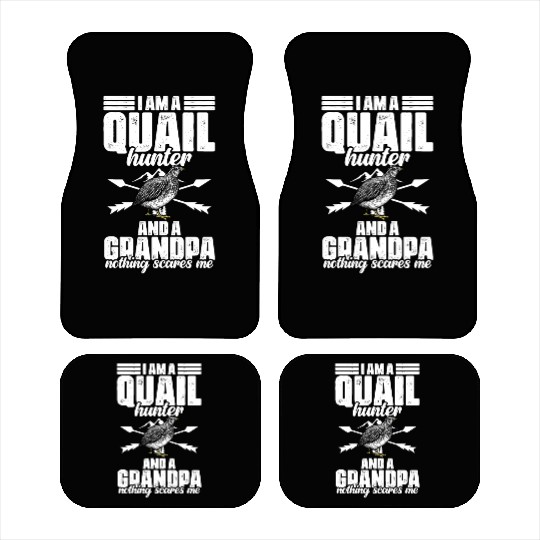 Funny Quail Hunting Hobby For Bobwhite Quail Car Mats